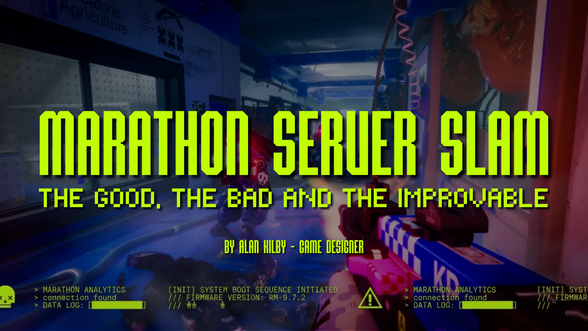 Marathon Server Slam: The Good, The Bad, and The Improvable